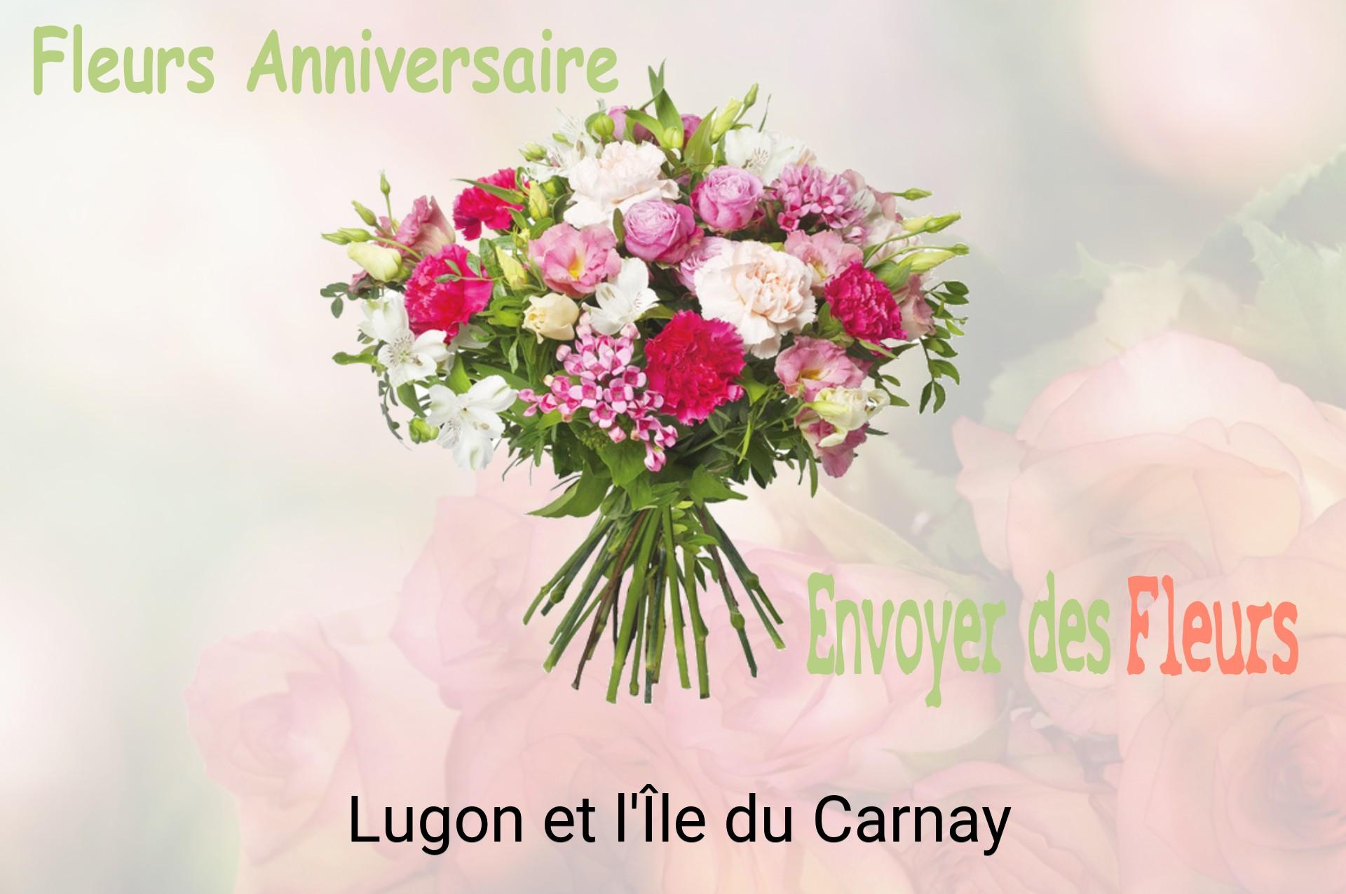 Bouquet de fleurs d’anniversaire livré à Lugon-et-l'Île-du-Carnay